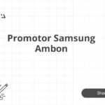 Promotor Samsung Ambon