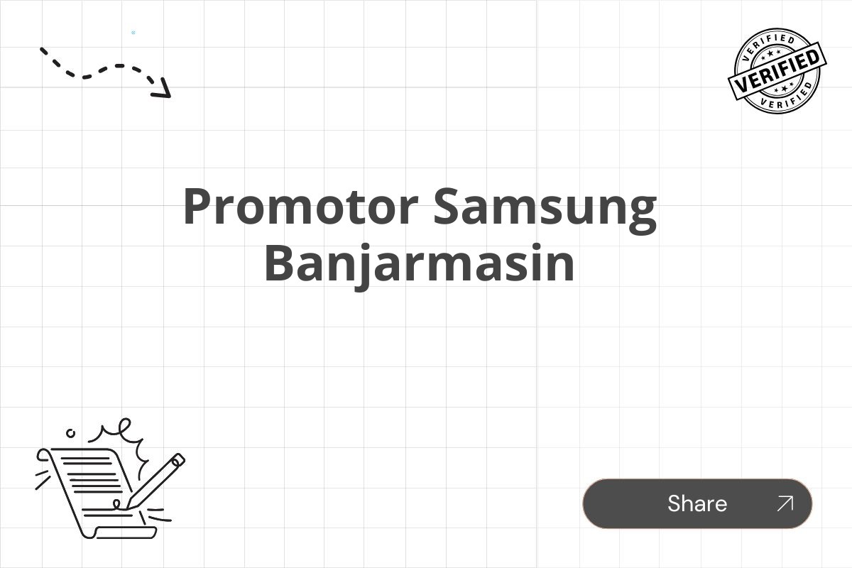 Promotor Samsung Banjarmasin