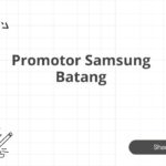 Promotor Samsung Batang