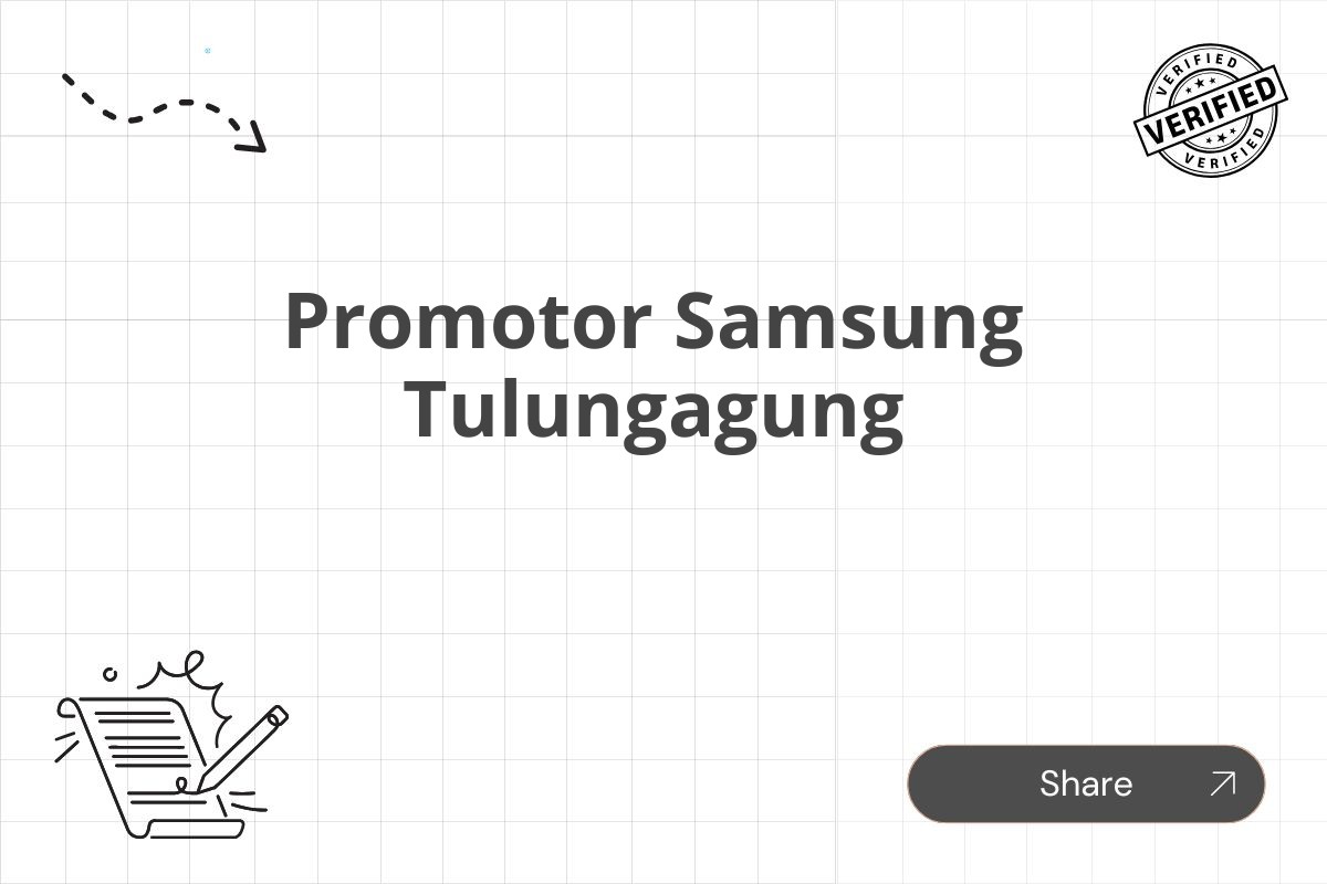 Promotor Samsung Tulungagung