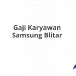 Gaji Karyawan Samsung Blitar