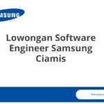 Lowongan Software Engineer Samsung Ciamis